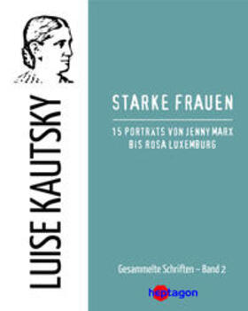 Kautsky / Regneri |  Starke Frauen | Buch |  Sack Fachmedien