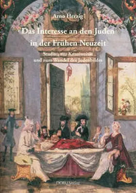 Herzig | Das Interesse an den Juden in der Frühen Neuzeit | Buch | 978-3-934632-46-2 | sack.de