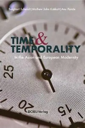 Schmidt / Kokkatt / Pande |  Time and Temporality | Buch |  Sack Fachmedien