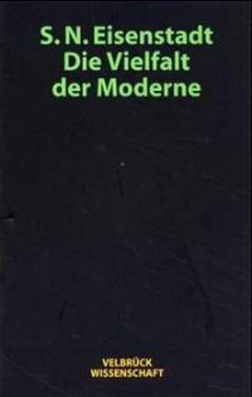 Eisenstadt |  Die Vielfalt der Moderne | Buch |  Sack Fachmedien