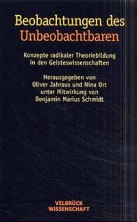 Jahraus / Ort / Schmidt |  Beobachtungen des Unbeobachtbaren | Buch |  Sack Fachmedien