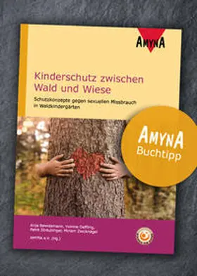 Bawidamann / Oeffling / Straubinger | Kinderschutz zwischen Wald und Wiese | Buch | 978-3-934735-21-7 | sack.de