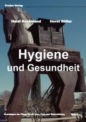 Kuckeland / Rüller | Hygiene und Gesundheit | Buch | 978-3-934750-70-8 | sack.de