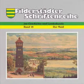 Back / Bubner / Finkh |  Filderstadt und sein Wald | Buch |  Sack Fachmedien