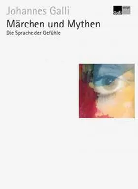 Galli |  Märchen und Mythen | Buch |  Sack Fachmedien