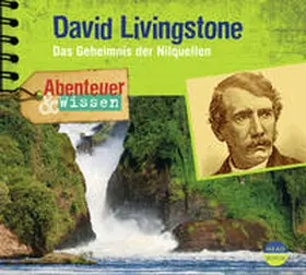 Nielsen |  David Livingstone - Das Geheimnis der Nilquellen | Sonstiges |  Sack Fachmedien