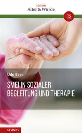 Baer |  SMEI In sozialer Begleitung und Therapie | Buch |  Sack Fachmedien