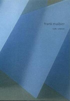 Maibier / Kunde |  Frank Maibier - labile balancen | Buch |  Sack Fachmedien