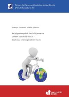 Ndahayo / Schädler |  Re-Migrationspolitik für Geflüchtete aus Ländern Subsahara-Afrikas – Ergebnisse einer explorativen Studie | Buch |  Sack Fachmedien