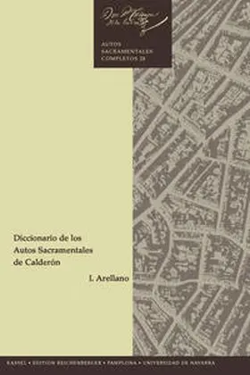 Arellano |  Diccionario de los autos sacramentales de Calderón | Buch |  Sack Fachmedien