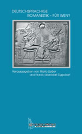 Lieber / Wentzlaff-Eggebert |  Deutschsprachige Romanistik - für wen? | Buch |  Sack Fachmedien