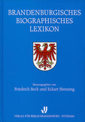 Beck / Henning |  Brandenburgisches Biographisches Lexikon | Buch |  Sack Fachmedien