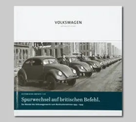 Lupa / Grieger / Gutzmann | Spurwechsel auf britischen Befehl | Buch | 978-3-935112-41-3 | sack.de