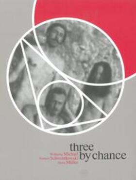 Fischer-Hausdorf |  Three by Chance | Buch |  Sack Fachmedien