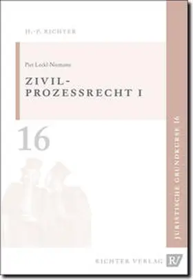 Leckl |  Juristische Grundkurse / Band 16 - Zivilprozessrecht 1 | Buch |  Sack Fachmedien