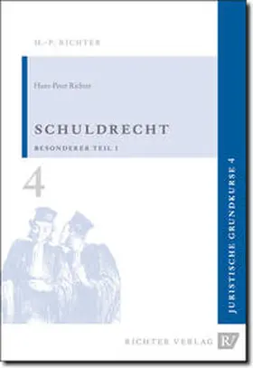 Richter |  Juristische Grundkurse / Band 4 - Schuldrecht, Besonderer Teil 1 | Buch |  Sack Fachmedien