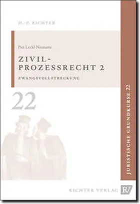 Leckl |  Juristische Grundkurse / Band 22 - Zivilprozessrecht 2 | Buch |  Sack Fachmedien