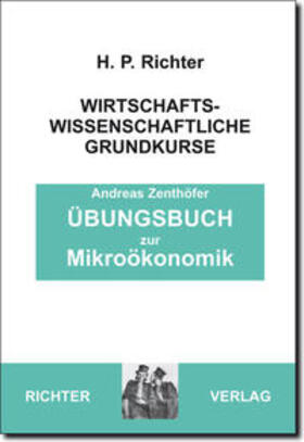Zenthöfer |  Zenthöfer, A: Übungsbuch zur Mikroökonomik | Buch |  Sack Fachmedien