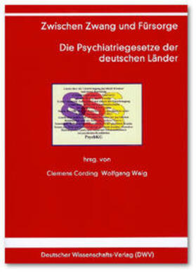 Cording / Weig |  Zwischen Zwang und Fürsorge | Buch |  Sack Fachmedien