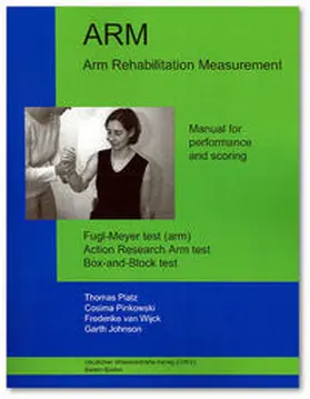 Platz / Pinkowski / Wijck |  ARM. Arm Rehabilitation Measurement | Buch |  Sack Fachmedien