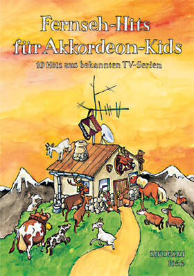  Fernseh-Hits für Akkordeon-Kids | Buch |  Sack Fachmedien