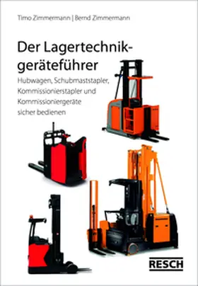 Zimmermann | Der Lagertechnikgeräteführer | Buch | 978-3-935197-07-6 | sack.de