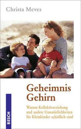 Meves |  Geheimnis Gehirn | Buch |  Sack Fachmedien