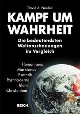 Noebel |  Kampf um Wahrheit | Buch |  Sack Fachmedien