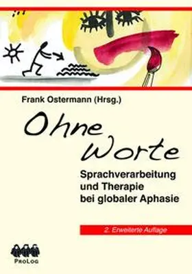 Ostermann |  Ohne Worte - 2., überarbeitete Auflage 2014 | Buch |  Sack Fachmedien