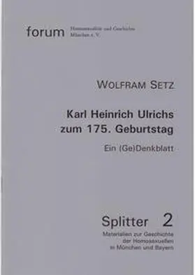 Setz |  Karl Heinrich Ulrichs zum 175. Geburtstag | Buch |  Sack Fachmedien