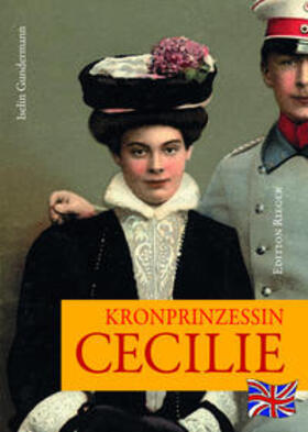 Gundermann |  Kronprinzessin Cecilie | Buch |  Sack Fachmedien