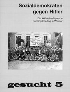 Stein / Wohlfeld |  Sozialdemokraten gegen Hitler | Buch |  Sack Fachmedien