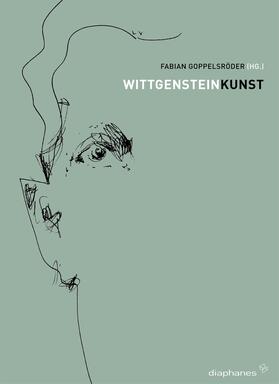 Goppelsröder |  Wittgenstein Kunst. Annäherungen an eine Philosophie und ihr Unsagbares | Buch |  Sack Fachmedien