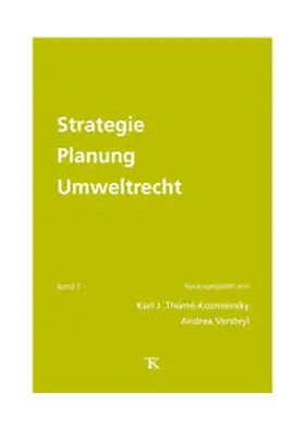 Thomé-Kozmiensky / Versteyl |  Strategie Planung Umweltrecht, Band 7 | Buch |  Sack Fachmedien