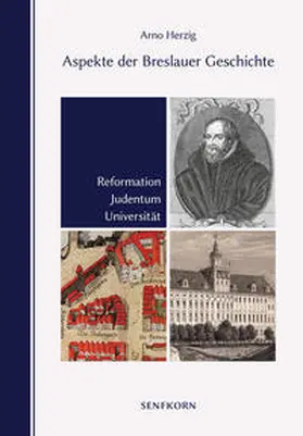 Herzig |  Aspekte der Breslauer Geschichte | Buch |  Sack Fachmedien