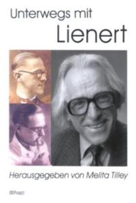 Tilley |  Unterwegs mit Lienert | Buch |  Sack Fachmedien