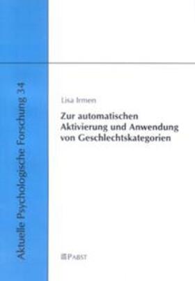 Irmen |  Zur automatischen Aktivierung und Anwendung von Geschlechtskategorien | Buch |  Sack Fachmedien