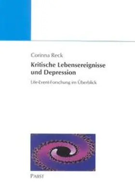 Reck |  Kritische Lebensereignisse und Depression | Buch |  Sack Fachmedien