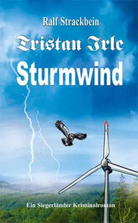 Strackbein | Tristan Irle - Sturmwind | Buch | 978-3-935378-39-0 | sack.de