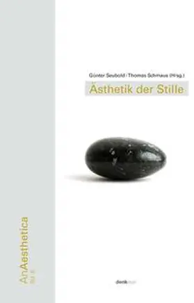 Seubold / Schmaus |  Ästhetik der Stille | Buch |  Sack Fachmedien