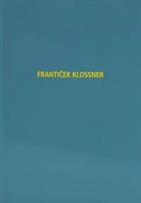 Kunstverein Ruhr / Friese |  Franticek Klossner | Buch |  Sack Fachmedien