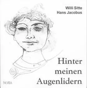 Jacobus / Sitte |  Hinter meinen Augenlidern | Buch |  Sack Fachmedien