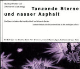 Winkler / Rauch |  Tanzende Sterne und Nasser Asphalt | Buch |  Sack Fachmedien