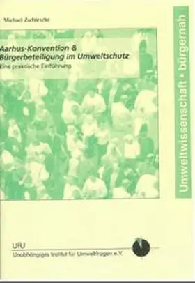 Zschiesche |  Aarhus-Konvention & Bürgerbeteiligung | Buch |  Sack Fachmedien