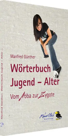 Günther |  Wörterbuch Jugend – Alter | Buch |  Sack Fachmedien