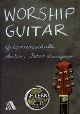Langner |  Worship Guitar | Buch |  Sack Fachmedien