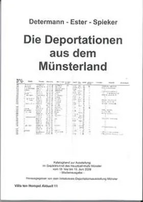 Determann / Ester / Spieker |  Die Deportationen aus dem Münsterland | Buch |  Sack Fachmedien