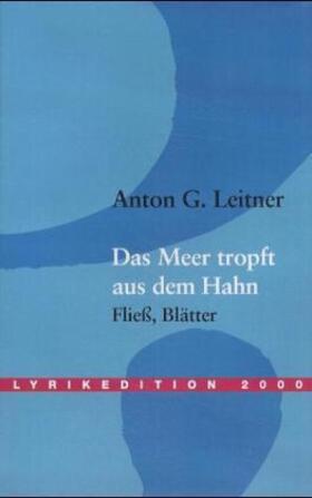 Leitner |  Das Meer tropft aus dem Hahn | Buch |  Sack Fachmedien