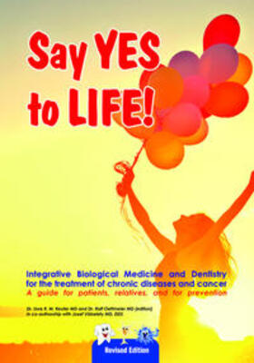 Dr. Reuter / Dr.Oettmeier / Reuter |  Say YES to LIFE | Buch |  Sack Fachmedien