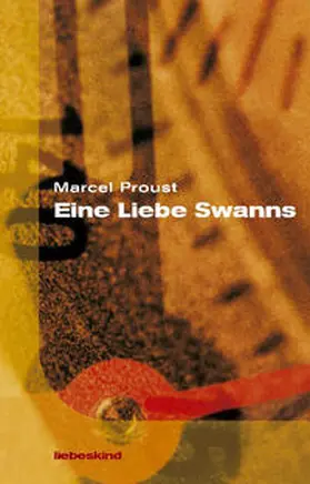 Proust |  Eine Liebe Swanns | Buch |  Sack Fachmedien